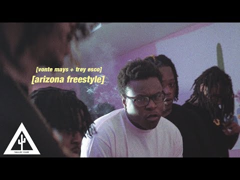 'ARIZONA FREESTYLE' - Vonte Mays + Trey Esco | VALLEY CLUB EXCLUSIVE