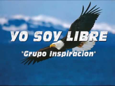 Grupo Inspiracion Yo Soy Libre