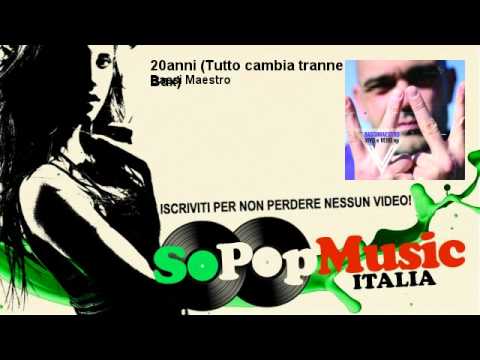 Bassi Maestro - 20anni - Tutto cambia tranne Bax - SoPopMusicIT