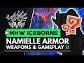Monster Hunter World Iceborne | Namielle Armor, Weapons & Gameplay