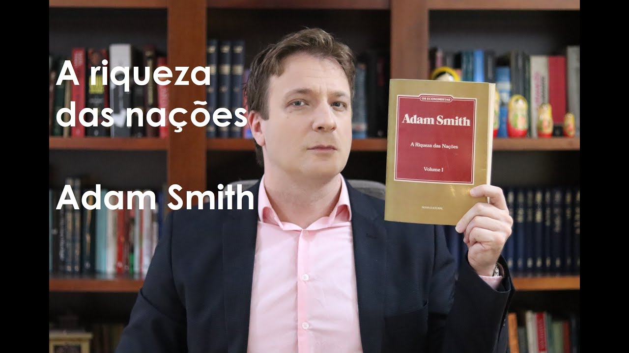 Leitura de Vassoler: A riqueza das nações | Adam Smith