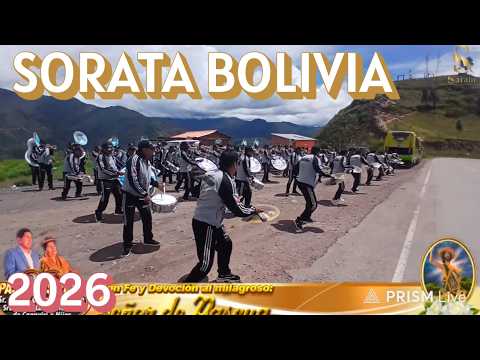 SORATA LA PAZ BOLIVIA 2026 - RECEPCION DE LA BANDA PROYECCION MURILLO - FEST. SEÑOR DE PASCUA