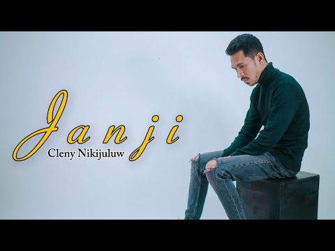 Janji - Cleny Nikijuluw