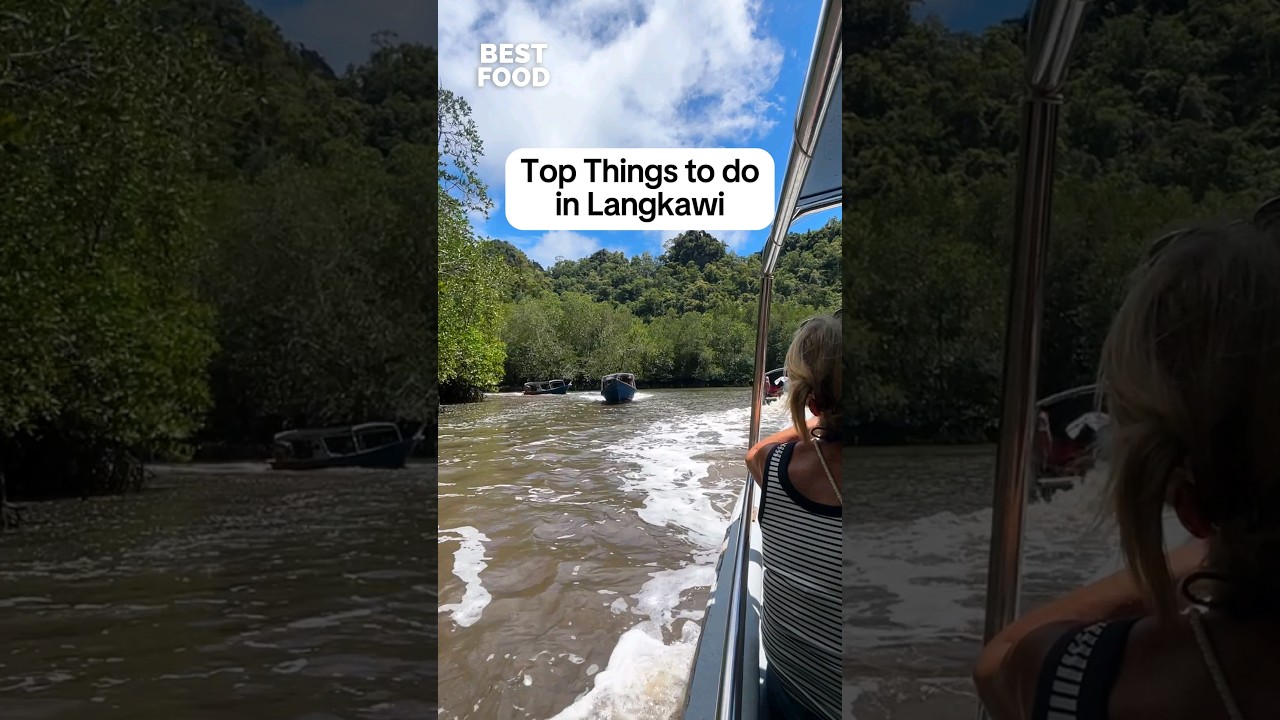 Top Things to do in Langkawi!