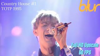 Blur - Country House #1 (Top Of The Pops 1995) - Full HD Remastered
