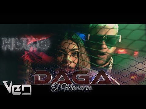 Daga El Monarca - Humo ( Video Oficial )