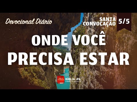 Devocional Diário - [Série] SANTA CONVOCAÇÃO - 5⁰ e último episódio 📖