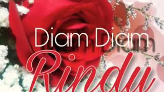 Download lagu 🌹 Diam Diam Rindu 💕 mp3