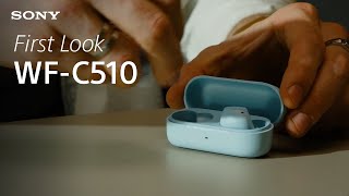 Video thumbnail for FIRST LOOK: Sony WF-C510 Truly Wireless Earbuds by Sony Europe
