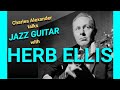 HERB ELLIS talks JAZZ GUITAR with CHARLES ALEXANDER - 9th Feb 1994