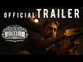 VIKRAM TRAILER Re Edited Version 4K