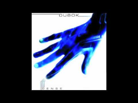 Dubok - Dense (Interface Remix)