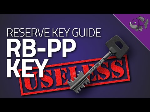 Rb Pp Key Key Guide Escape From Tarkov