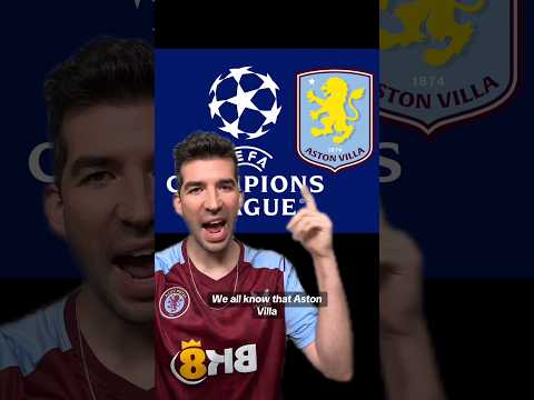When Will The Champions League Follow Aston Villa? 🤔📲