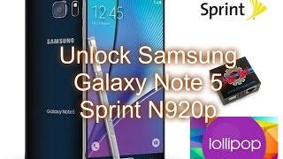 Unlock Samsung Galaxy Note 5 Sprint N920p 5.1.1 con Z3x Box