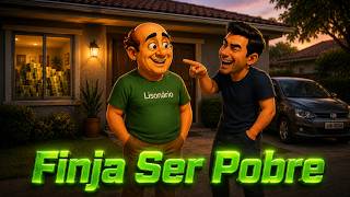 Por Que Fingir Ser Pobre é o Segredo do Sucesso?!