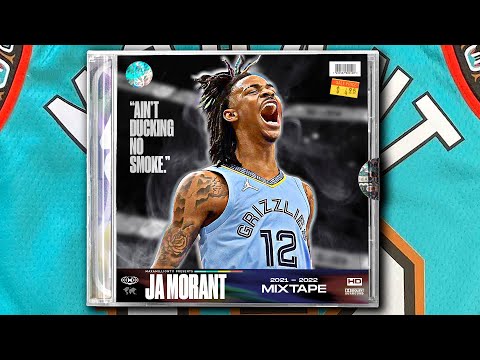 Ja Morant's INSANE 2022 Season Mixtape!