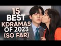 Top 15 Highest Rated Kdramas of 2023 So Far [Ft. HappySqueak]