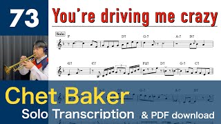 You're Driving Me Crazy [1958] (Chet Baker) Solo Transcription #73