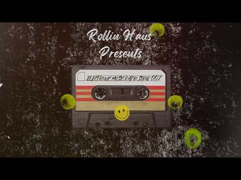 Electronic Music Radio Show #001 by Rollin'Haus Records - 2024 - #housemusic #melodictechno #techno