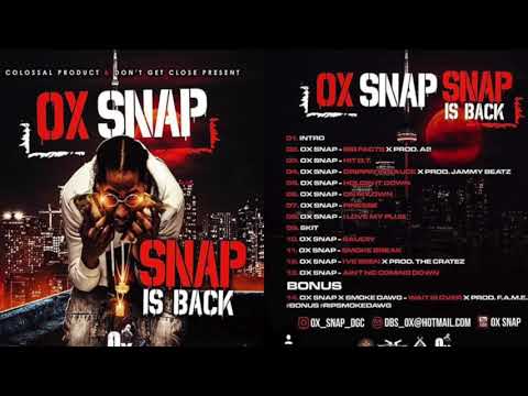 04. Ox Snap - Drippin In Sauce Prod. by Jammy Beatz