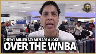 Don't Take Men Seriously Trying To Join the WNBA... Cheryl Miller Is Wrong About Social Issues 🤔