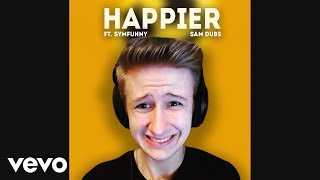 Download lagu Symfuhny Sings Happier mp3