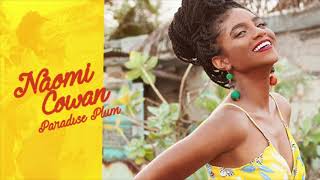 Naomi Cowan - Paradise Plum [Official Audio]