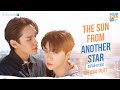 [Official Pilot] The Sun From Another Star อาทิตย์ดาวตก | STUDIO WABI SABI