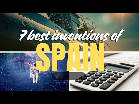 7 best inventions of Spain - You have to know!
