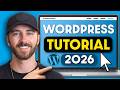 Wordpress Tutorial For Beginners 2026 Step By Step Full