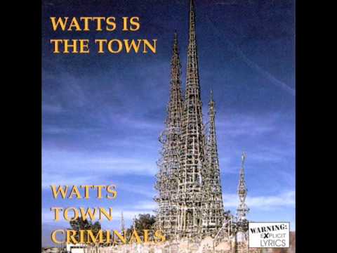 Watts town criminals "The Haps"
