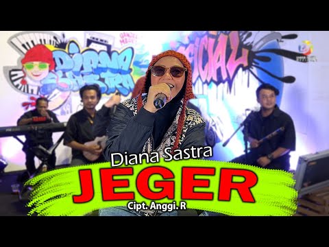 JEGER  - DIANA SASTRA