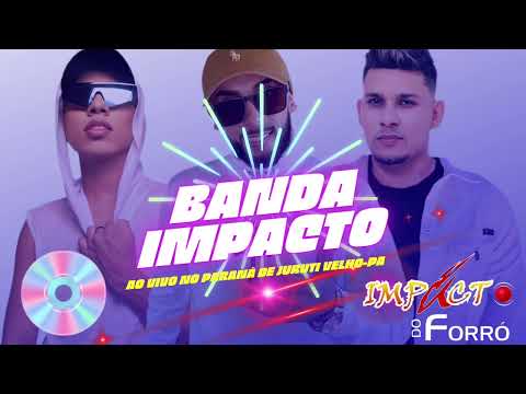BANDA IMPACTO AO VIVO NO PARANÁ DE JURUTI VELHO-(Dynho lemos/Malka Magalhães/weyber teclas)