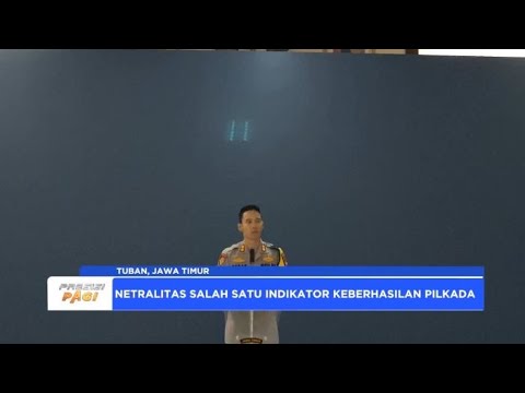 KAPOLRES TUBAN TEGASKAN NETRALITAS ANGGOTA PADA PILKADA SERENTAK