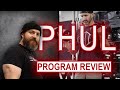 PHUL by Brandon Campbell | PowerBuilding at its FINEST! | Professional Powerlifter Reviews