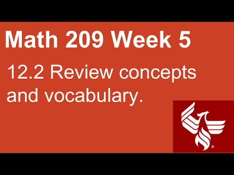 35 Math 209 Week 5 Section 12.2 Review concepts and vocabulary
