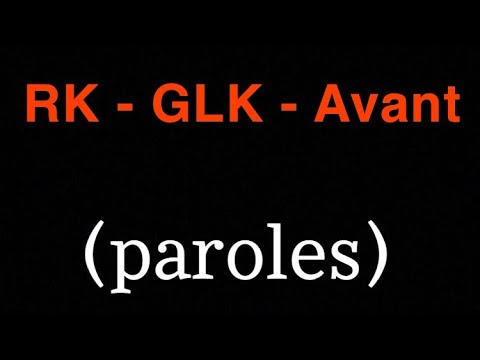 Glk Amp Rk Avant Clip Officiel