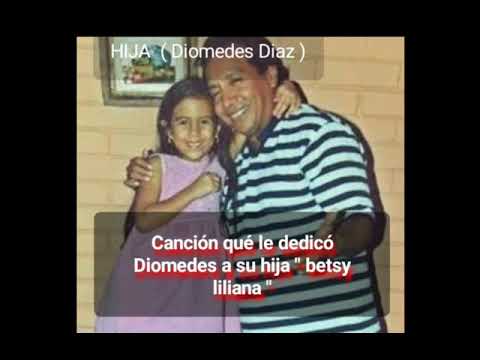 HIJA  ( Diomedes Diaz -  sonido full HD )