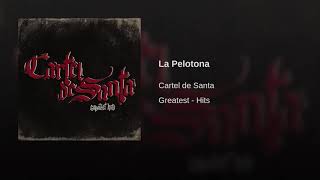 La pelotona - Cartel de santa (High Quality)