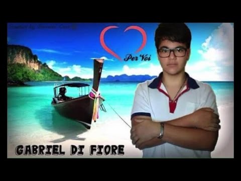 Gabriel Di Fiore- IO TI AMO