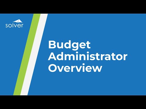 Solver Suite Tour - Budgeting Administrator