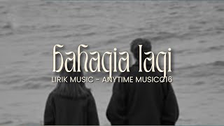 Download lagu Piche Kota – Bahagia Lagi [Lirik Lagu] mp3