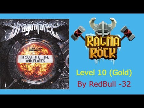 Ragnarock VR - Dragonforce - Through The Fire And Flames - Level 10 - SP30 - (Gold) WIP Version
