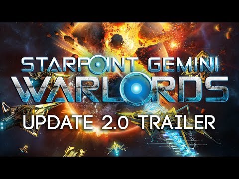 Starpoint Gemini Warlords - Update 2.0 Trailer