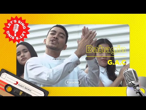 GAC (Gamaliel Audrey Cantika) - Bahagia | Karaoke | Let's Sing