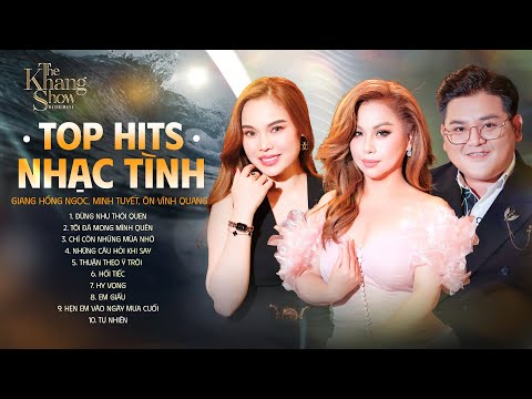 Top Hits Nhạc Tình Minh Tuyết, Ôn Vĩnh Quang, Giang Hồng Ngọc | LK Đừng Như Thói Quen