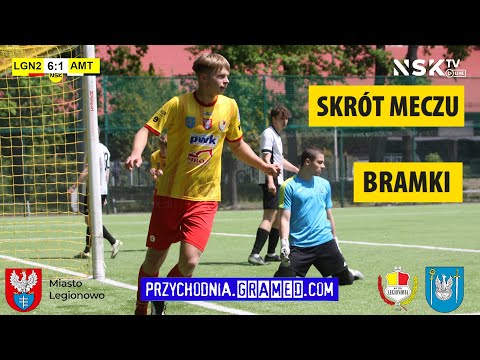 tv.nsk.pl [skrót meczu] KS Legionovia II Legionowo - KP AMT Nowa Wieś 6:1 (3:1) 2025-05-25 12:30