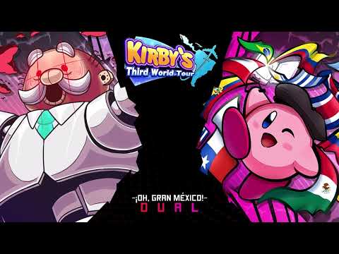 ¡Oh, Gran México! - Third World Tournament X: Kirby's Third World Tour