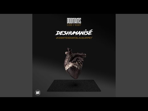 Video thumbnail for Déshumanisé